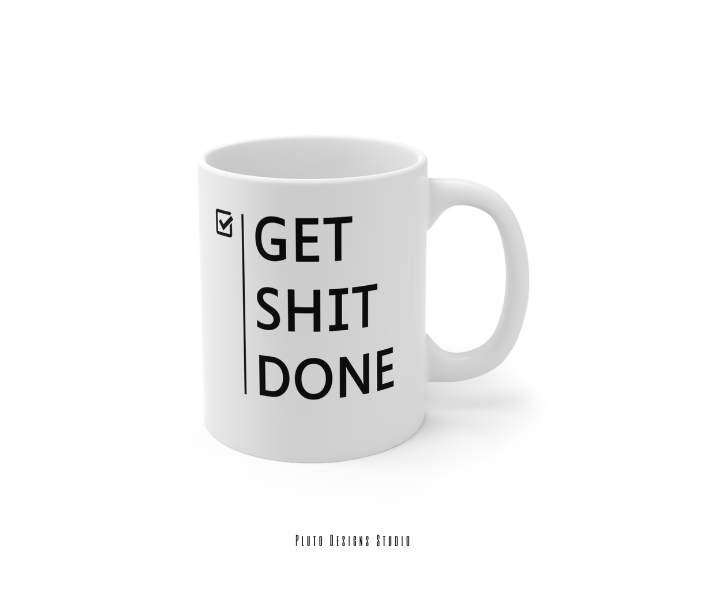 MINIMALIST MUG FOR GET SHIT DONE GIFT COFFEE MUGS 16oz GIFTABLE GIFTS KITCHEN