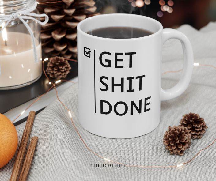 MINIMALIST MUG FOR GET SHIT DONE GIFT COFFEE MUGS 16oz GIFTABLE GIFTS KITCHEN